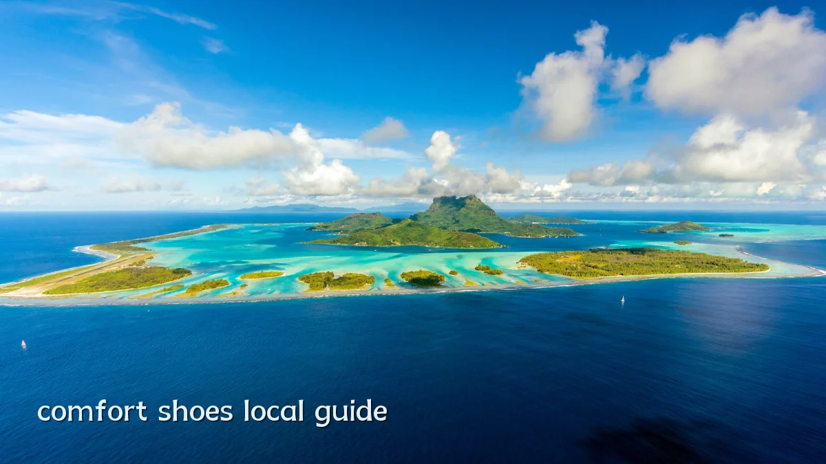 comfort shoes local guide