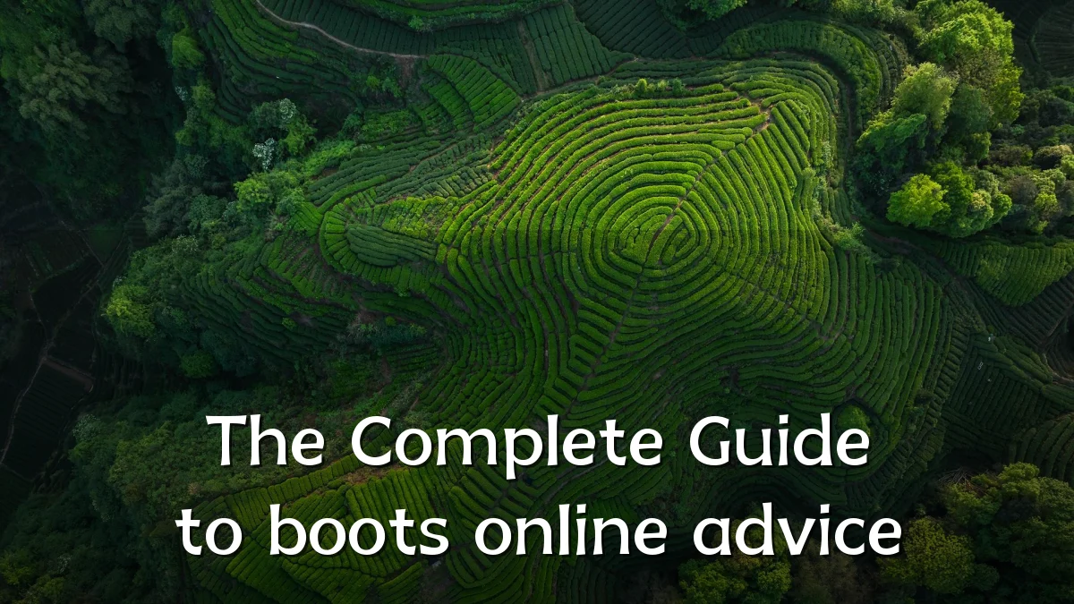 The Complete Guide to boots online advice