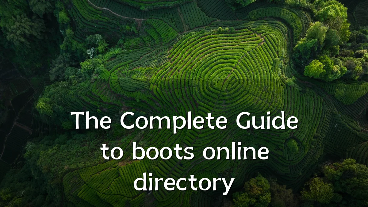 The Complete Guide to boots online directory