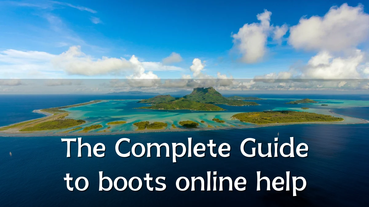 The Complete Guide to boots online help