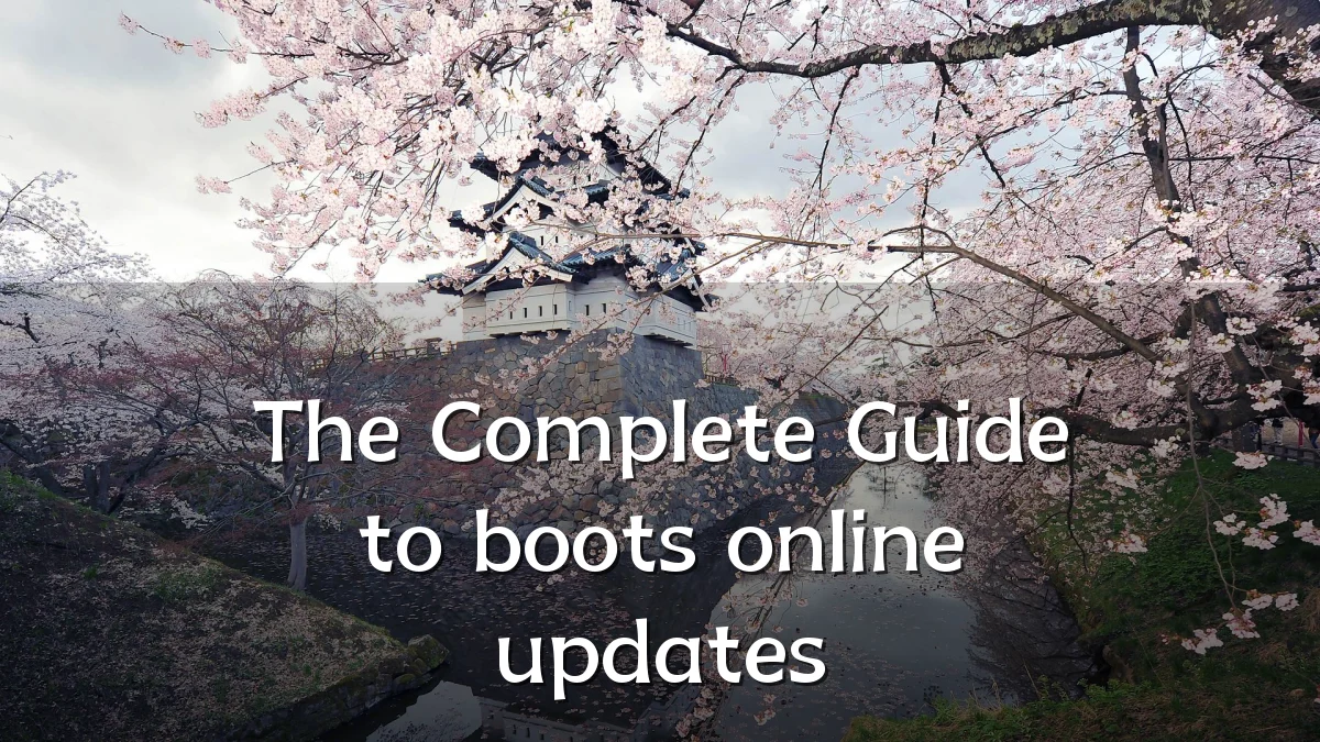 The Complete Guide to boots online updates